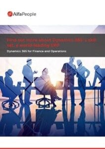 Learn About the Capabilities of Dynamics 365, a World-Class ERP