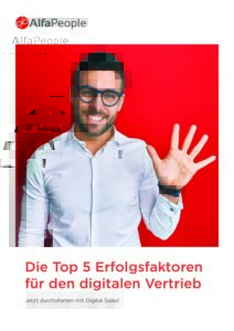 Die Top 5 Erfolgsfaktoren Fuer Den Vertrieb Alfapeople Online