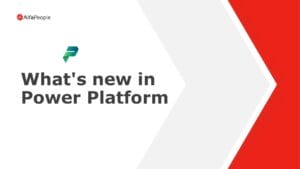 Alfapeople Summit September 2023 Product Presentation Power Platform