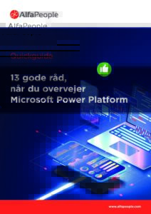 Alfapeople Quickguide 13 Gode Raad Naar Du Over Microsoft Power Platform