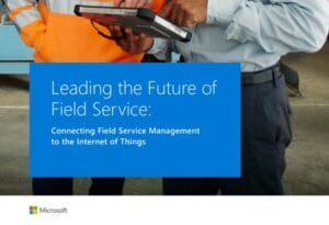 Leading The Future Of Field Service