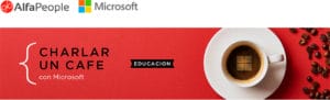 Webinar - Charlar un Cafe con Microsoft