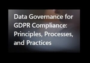Data Governance For Gdpr